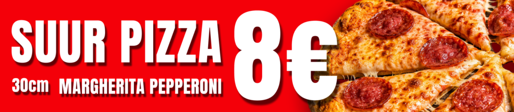 Pizza Wabrik – suur pizza 8 €, 30 cm Margherita või Pepperoni